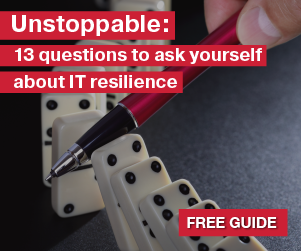 13 questions to ask yourself about IT resilience - download our free guide